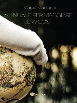 cover image of Manuale per viaggiare low cost